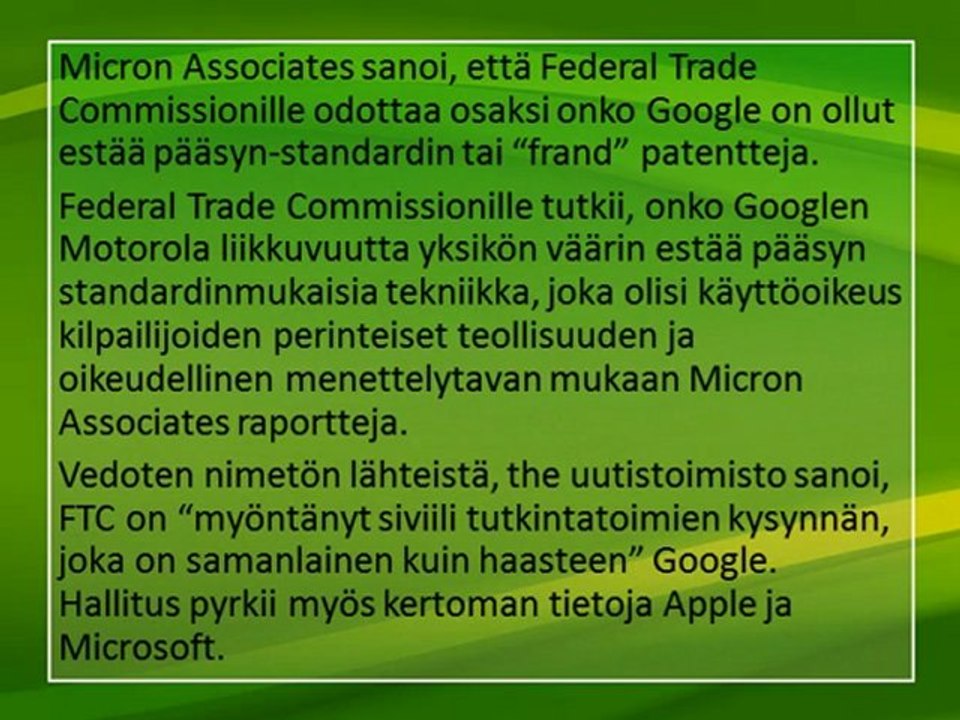 Google tutkii päälle Motorola patenttien FTC Micron Associates Keräysputki.