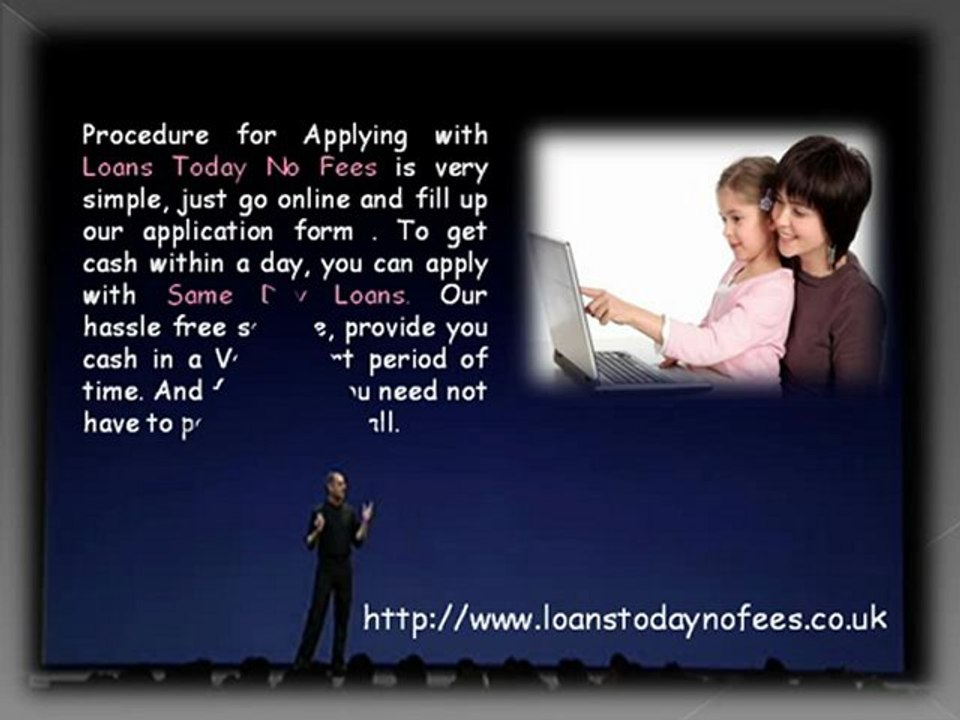 Loans Today No Fees- Payday Loans- Same Day Loans