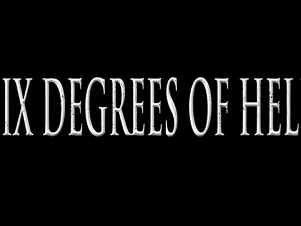 Six Degrees of Hell - Teaser Trailer