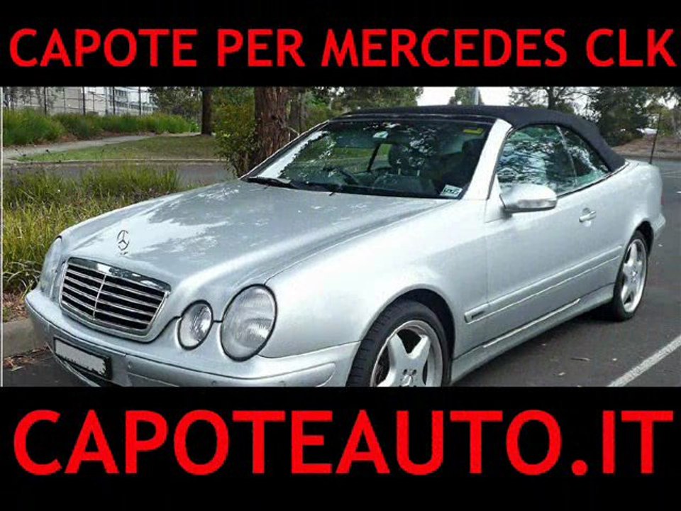 Capote cappotta Mercedes Clk cabrio
