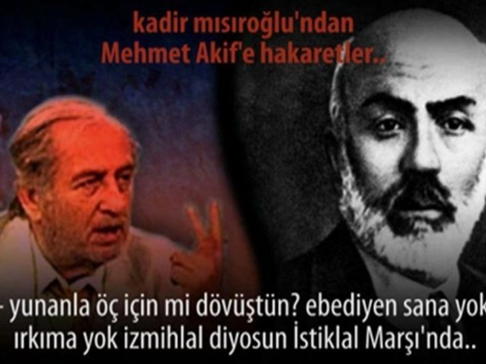 Osmanlıcı geçinen misiroĞlu'nun akİf'e hakaretleri