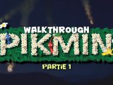 WT / Pikmin / Épisode 1 : Le début d'une grande aventure !