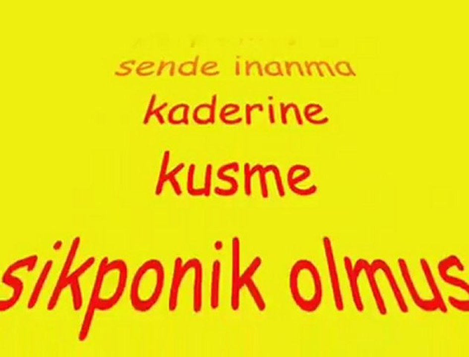 Ay YüzlümMüş Hadi Siktir  opppppppppollllll