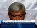 López Obrador y la izquierda impugnarán las elecciones en México