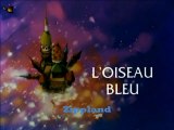 L'oiseau bleu. générique .