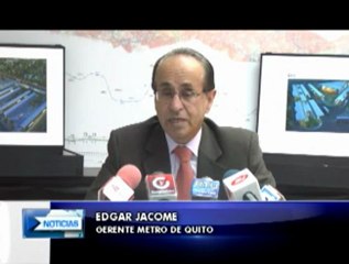 Quito: contrato para 2 estaciones del metro serían adjudicados el mes de octubre