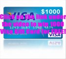 Where to get a visa gift card FREE