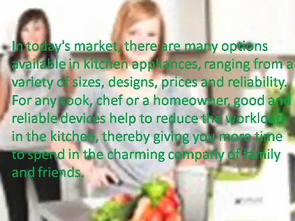 Buying Reliable Kitchen Appliances