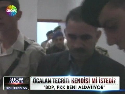 Abdullah Öcalan tecriti kendisi mi istedi - 3 temmuz 2012
