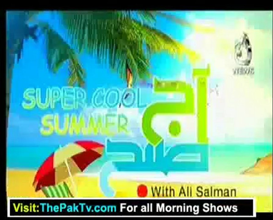Aaj Subh with Ali Salman - 4th July 2012 Part 2