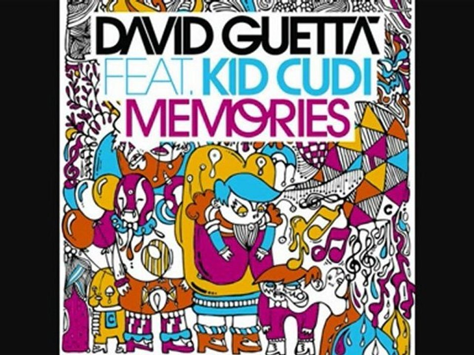 Souvenir de la semaine / David Guetta feat. Kid Cudi - Memories