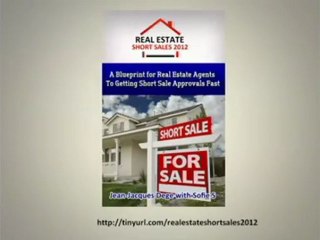 Real Estate Short Sales 2012