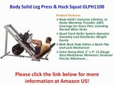 NEW Body Solid Leg Press  Hack Squat GLPH1100