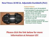 New Fitness 10-90 Lb. Adjustable Dumbbells (Pair)