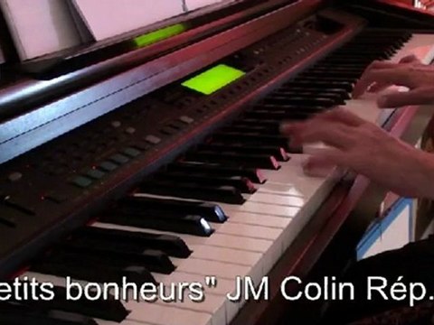 Prendre conscience des petits bonheurs JM Colin Rép.2