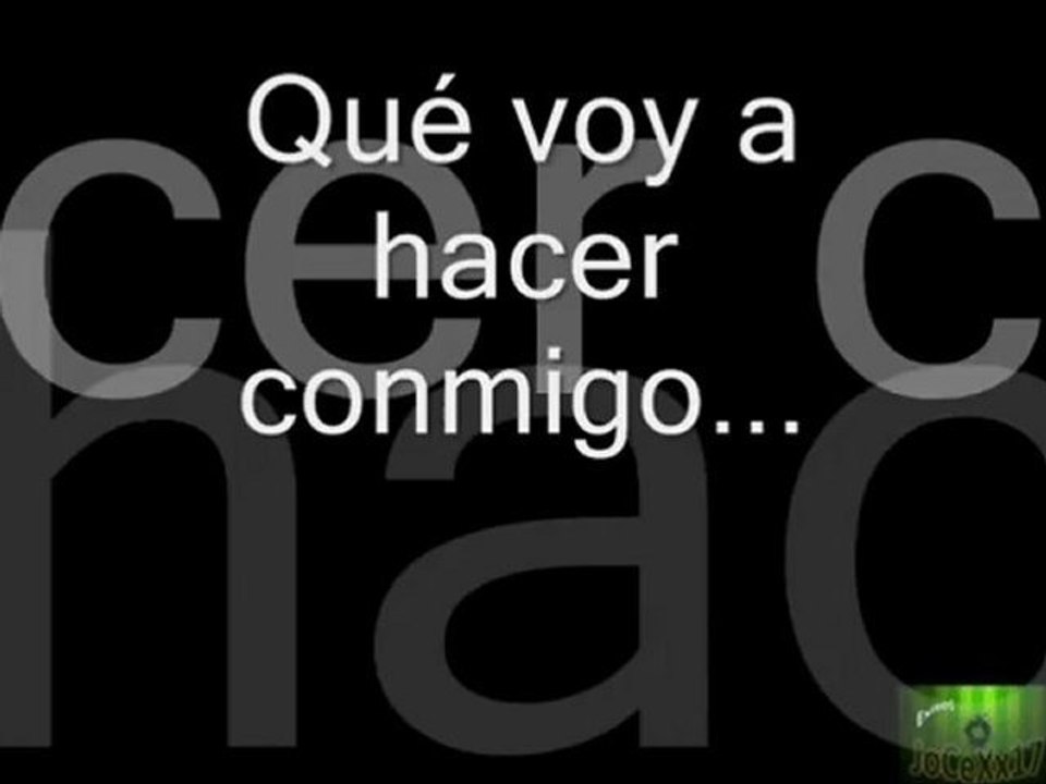Que voy a hacer Conmigo