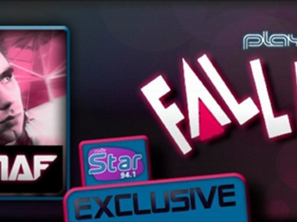 STAR FM 94.1 EXCLUSIVE : PLAYMEN - FALLIN (NIKNAF SUMMER RADIO REMIX)