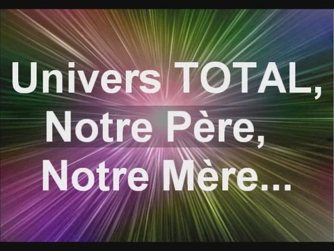 Univers TOTAL, le Nouveau Paradigme, Vérité 7: Requête