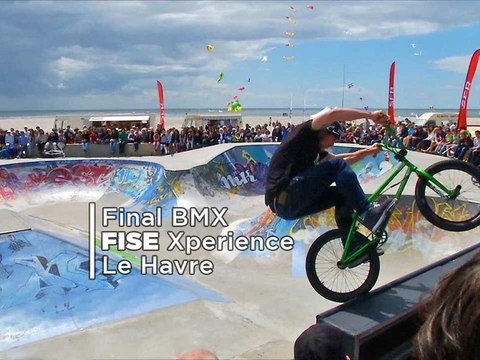le Havre - Final BMX Pro - Fise Xperience Series 2012