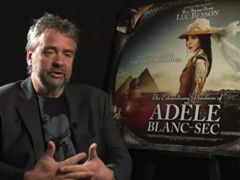 Luc Besson on Adele Blanc-Sec