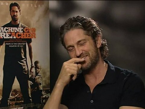 Gerard Butler Interview Machine Gun Preacher