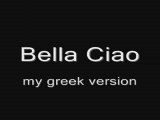 Nik The Greek - Bella Ciao - Greek version
