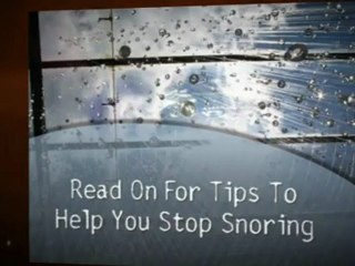 Read On For Tips To Help You Stop Snoring