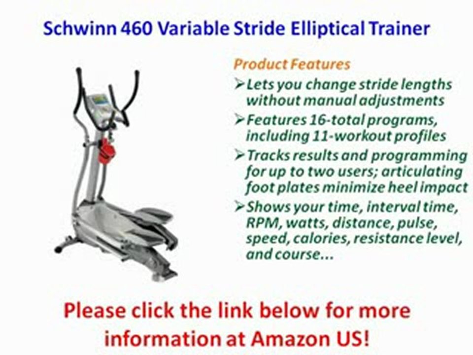 Schwinn 460 Variable Stride Elliptical Trainer