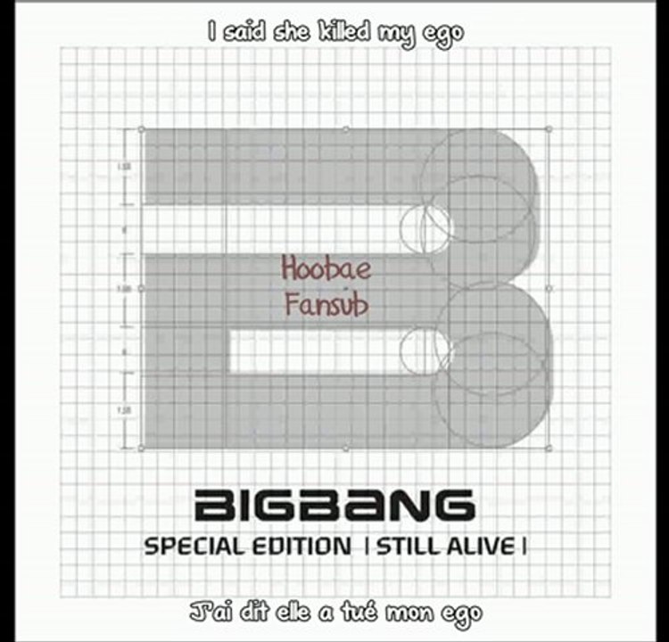 Big Bang (빅뱅) - Ego [French subs / Vostfr + Romanization + Hangul]