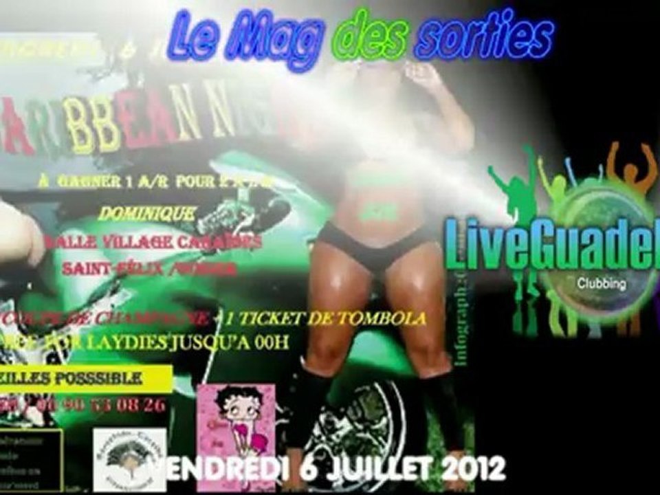 LE MAG 'SORTIES CLUBBING  VENDREDI 6 JUILLET 2012