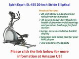 Spirit Esprit EL-455 20-Inch Stride Elliptical