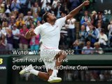 2012 6July Wimbledon Semifinal Andy Murray vs Jo-Wilfried Tsonga