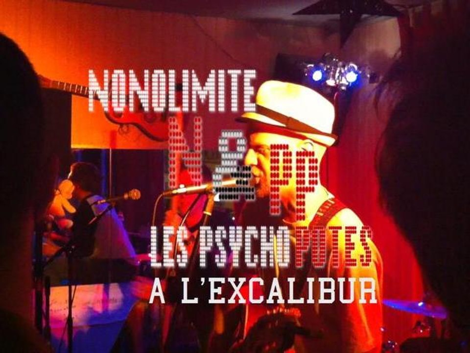 Nonolimite & les Psycho Potes @ L'Excalibur