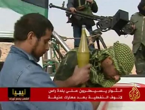 إستيلاء الثوار على مدينة راس لانوف النفطية