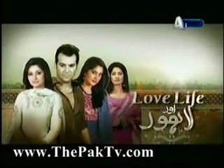 Love Life Aur Lahore Episode 302 By A Plus - Part 3