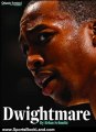 Sports Book Review: Dwightmare: Dwight Howard, the Orlando Magic, and the Season of Dysfunction by Orlando Sentinel Staff, Brian Schmitz