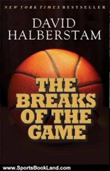 Sports Book Review: The Breaks of the Game by David Halberstam