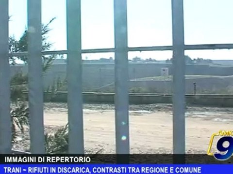 Trani | Rifiuti in discarica, contrasti tra Regione e Comune