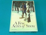 Vidéorègle #254: A Few Acres of Snow (Partie 1)