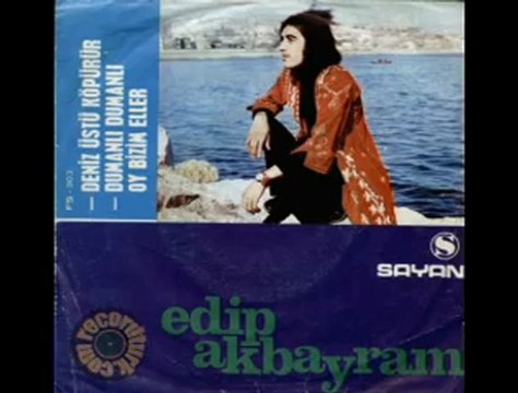 Edip Akbayram ve Dönüsüm - Dumanli Dumanli Oy Bizim Eller (1973)