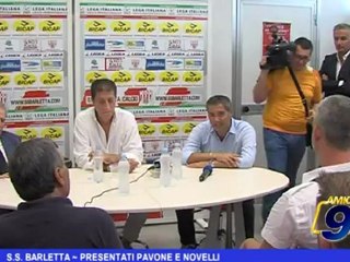 S.S Barletta | Presentati Pavone e Novelli