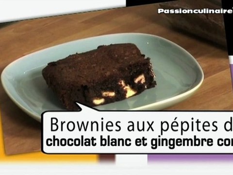 Repas Divin N°10 : Brownies aux pépites de chocolat blanc et gingembre confit
