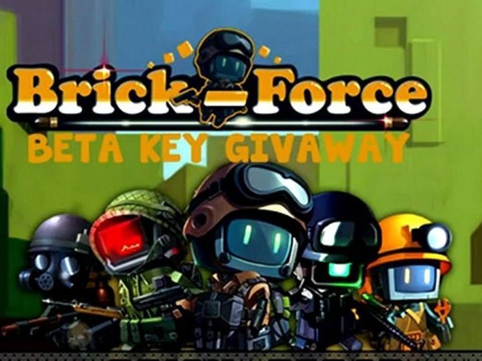 Brick Force Beta key Started From July 2012