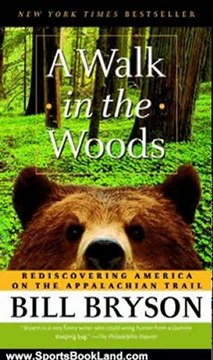 Sports Book Review: A Walk in the Woods: Rediscovering America on the Appalachian Trail by Bill Bryson