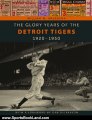 Sports Book Review: The Glory Years of the Detroit Tigers 1920-1950 (Painted Turtle) by William M. Anderson