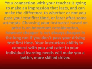 Finding the Right Person to Teach You To Drive