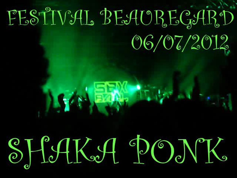 Shaka ponk @ Festival Beauregard
