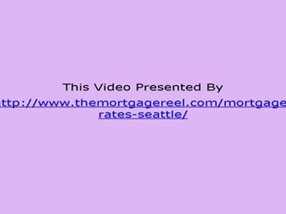 Seattle Home loan Broker