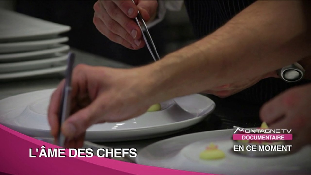 L'âme des Chefs Savoie - Bande Annonce