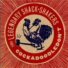 Wild Wild Lover - Th' Legendary Shack Shakers